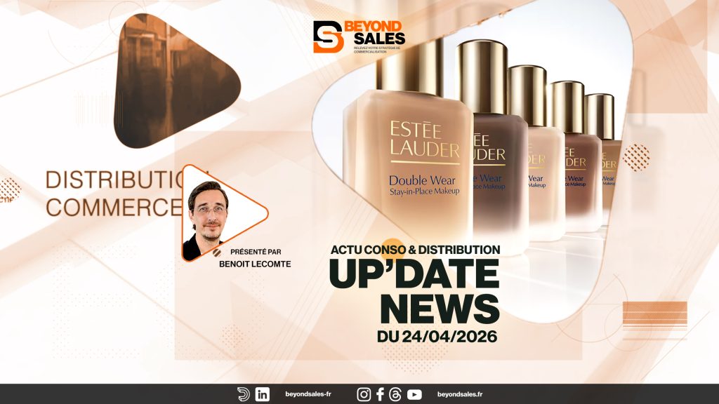 Estée Lauder + Puig vers un géant de la cosmétique - actu conso du 24/04/2026 - Beyond Sales